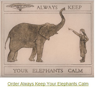 Order Always Keep Your Elephants Calm